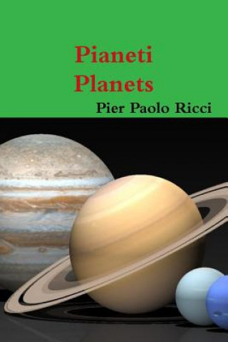 Kniha Pianeti - Planets Pier Paolo Ricci