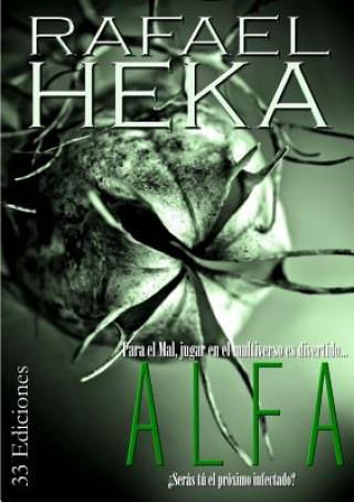 Книга Alfa Rafael Heka