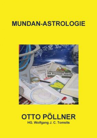 Könyv Mundan - Astrologie OTTO Pollner