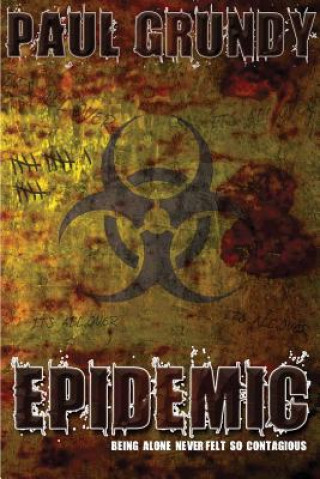 Buch Epidemic Paul Grundy