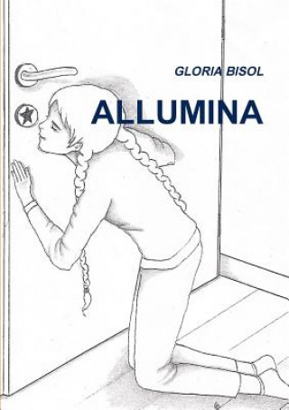 Kniha Allumina GLORIA BISOL