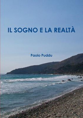 Knjiga Sogno E La Realta Paolo Puddu