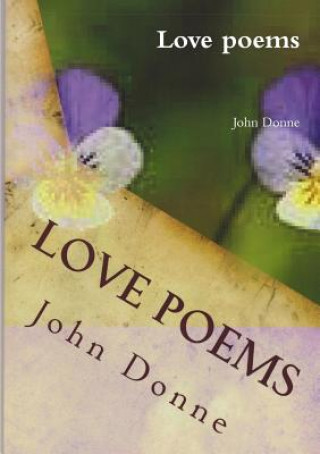 Kniha Love Poems John Donne