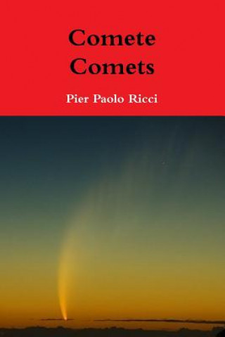 Kniha Comete - Comets Pier Paolo Ricci