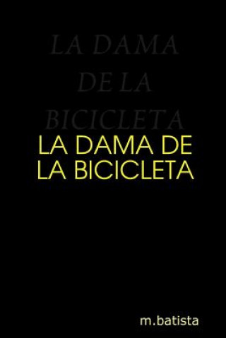 Carte Dama De La Bicicleta Manel Batista i Farres