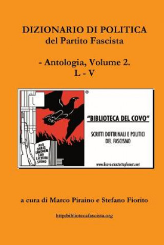 Книга Dizionario di politica del Partito Fascista - Vol. 2 Stefano Fiorito