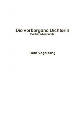 Buch Poetria Abscondita Ruth Vogelsang