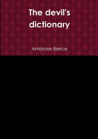 Kniha Evil's Dictionary Ambrose Bierce