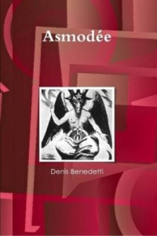 Kniha Asmodee Denis Benedetti