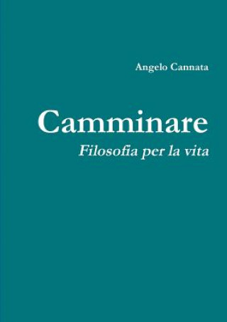 Книга Camminare Angelo Cannata