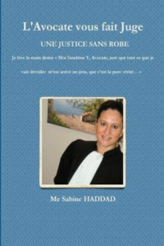 Książka L'Avocate vous fait Juge Sabine HADDAD