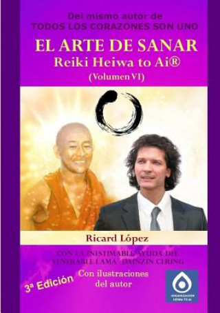 Książka ARTE DE SANAR Reiki Heiwa to Ai (R) (Volumen VI) Ricard Lopez