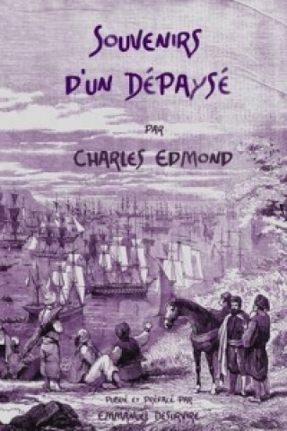 Kniha Souvenirs d'un depayse Charles Edmond