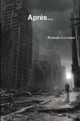 Book Apres... Romain Lecomte