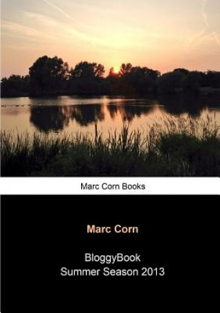 Kniha BloggyBook Summer Season 2013 Marc Corn