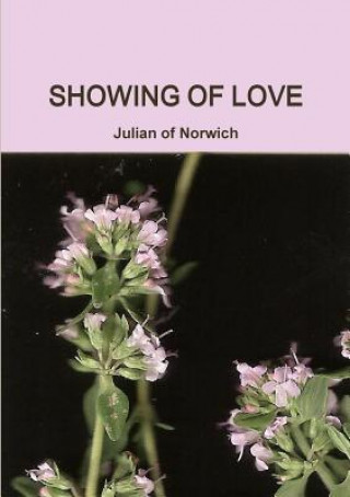 Книга Showing of Love Julian of Norwich