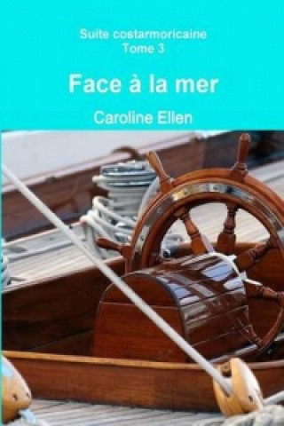 Книга Face a la mer Caroline Ellen