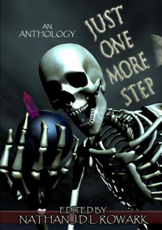 Libro Just One More Step Nathan J.D.L. Rowark