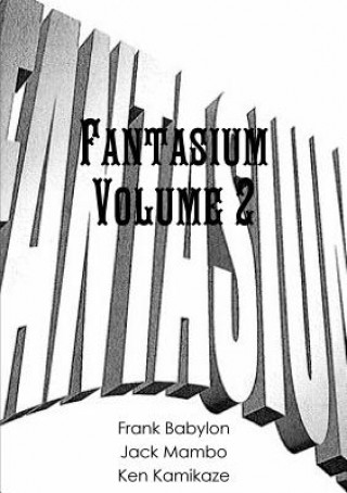 Kniha Fantasium II Ken Kamikaze