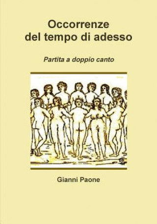 Kniha Occorrenze del tempo di adesso Gianni Paone