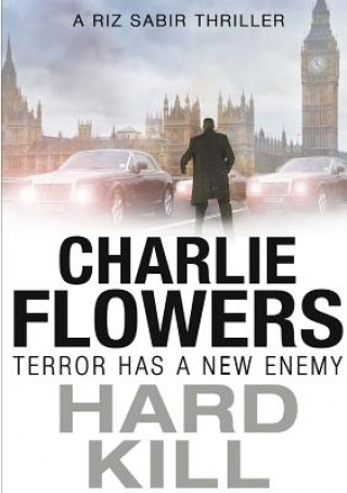 Book Hard Kill Charlie Flowers