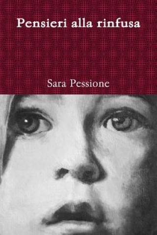 Buch Pensieri alla rinfusa Sara Pessione