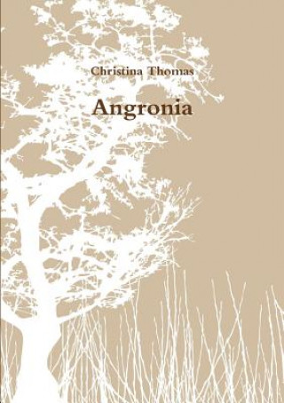 Kniha Angronia Christina Thomas