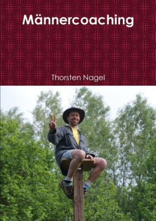 Knjiga Mannercoaching Thorsten Nagel