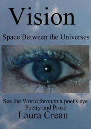 Carte Vision - Space Between the Universes Laura Crean