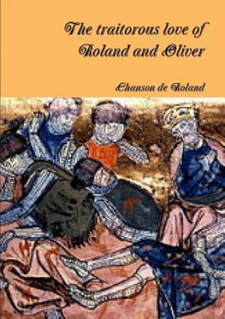 Carte Traitorous Love of Roland and Oliver Chanson De Roland