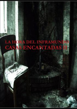 Kniha Hora Del Inframundo Casas Encantadas II Maria Rodriguez