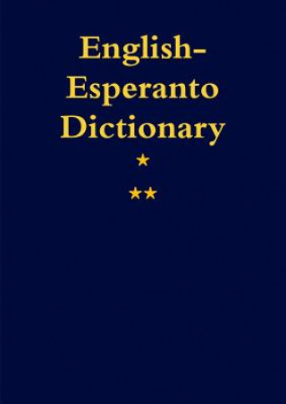 Książka English-Esperanto. A Dictionary J C O'Conner