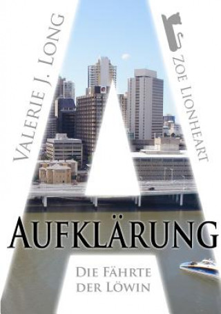 Книга Die Fahrte der Lowin II: Aufklarung Valerie J. Long