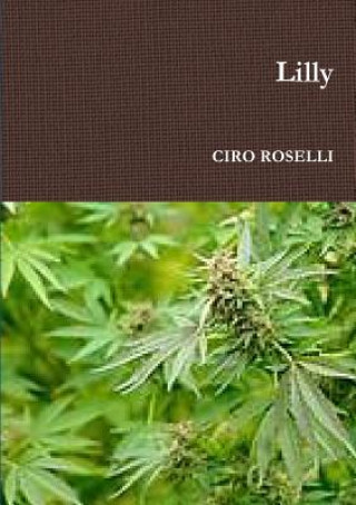 Könyv Lilly CIRO ROSELLI