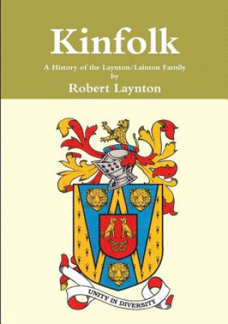 Книга Kinfolk Robert Laynton