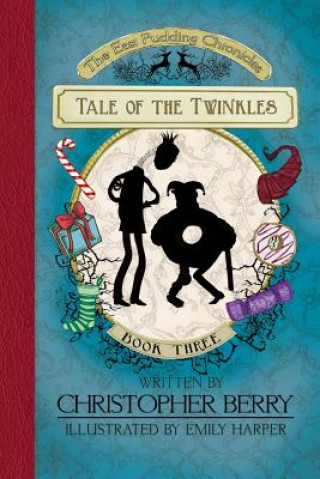 Könyv Tale of the Twinkles Christopher Berry