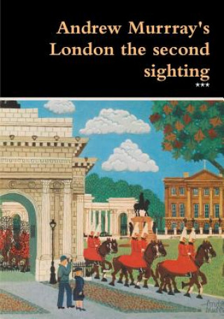 Buch Andrew Murrray's London the second sighting ***