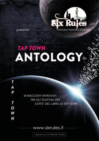 Книга Tap Town Antology Six Rules Universi Narrativi Plastici