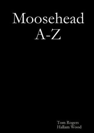 Buch Moosehead A-Z Hallam Wood