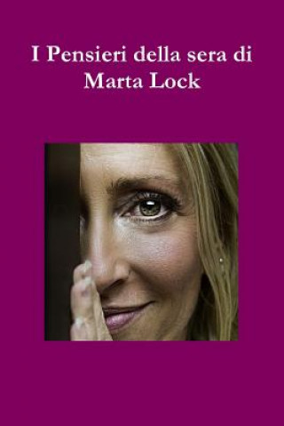 Carte I Pensieri della sera di Marta Lock Marta Lock