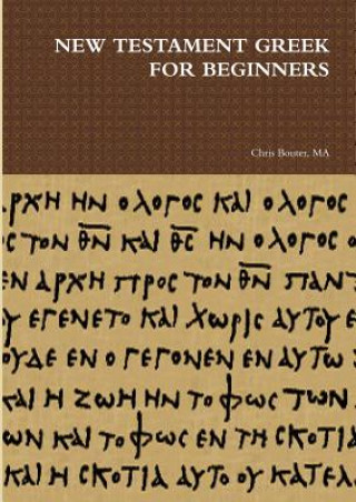 Kniha New Testament Greek for Beginners MA chris bouter