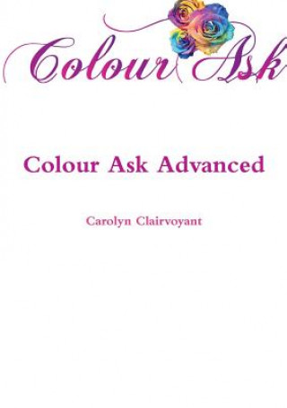 Livro Colour Ask Advanced Carolyn Clairvoyant