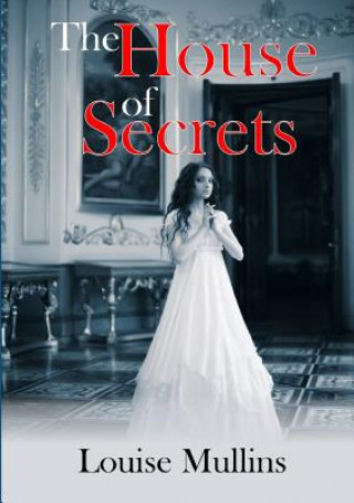 Könyv House of Secrets Louise Mullins