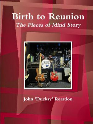 Buch Birth to Reunion John 'Ducksy' Reardon