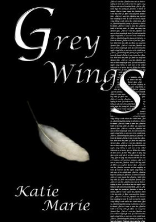 Kniha Grey Wings Katie Marie