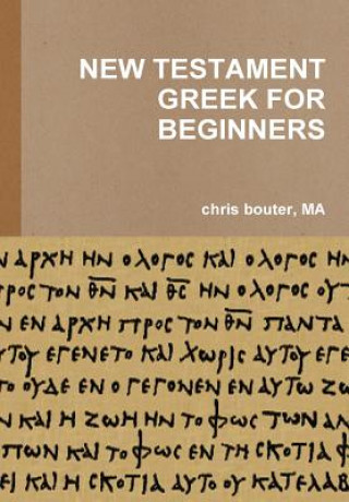 Könyv New Testament Greek for Beginners MA chris bouter