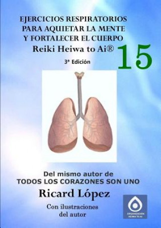 Książka Ejercicios respiratorios para aquietar la mente y fortalecer el cuerpo Reiki Heiwa to Ai (R) Ricard Lopez