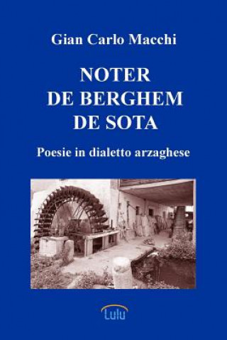 Könyv Noter de Berghem de sota Gian Carlo Macchi