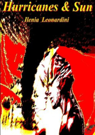 Kniha Hurricane & Sun Ilenia Leonardini