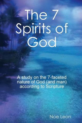 Könyv 7 Spirits of God Noe Leon